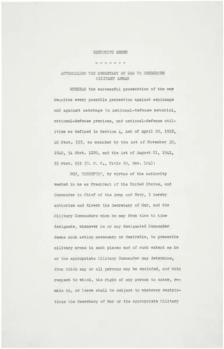 Executive order No. 9066 Authorizing Military Exclusion Zones
